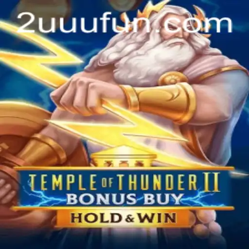 Descubra o Envolvente Mundo de Temple of Thunder II: Bonus Buy